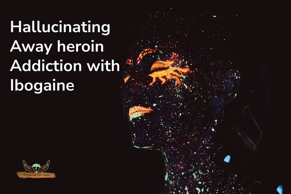 Ibogaine Heroin Treatment